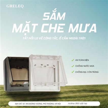 CTKM T02/2026: SẮM MẶT CHE MƯA - TẮT NỖI LO VỀ CÔNG TẮC, Ổ CẮM NGOÀI TRỜI