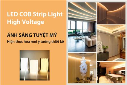 LED COB Strip Light High Voltage – Bước tiến lớn trong công nghệ chiếu sáng hiện đại